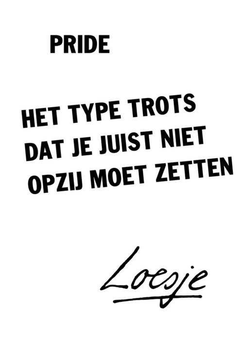 Loesje | Happy Pride | trots