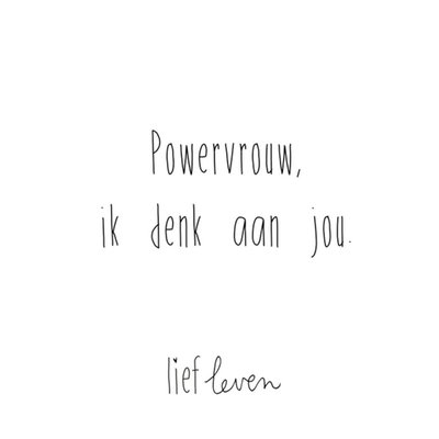 Lief Leven | Denken aan kaart | powervrouw