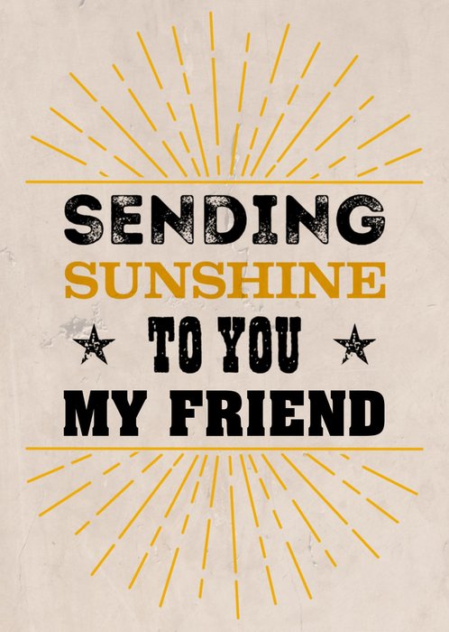 Greetz | Denken aan kaart | friend | sunshine