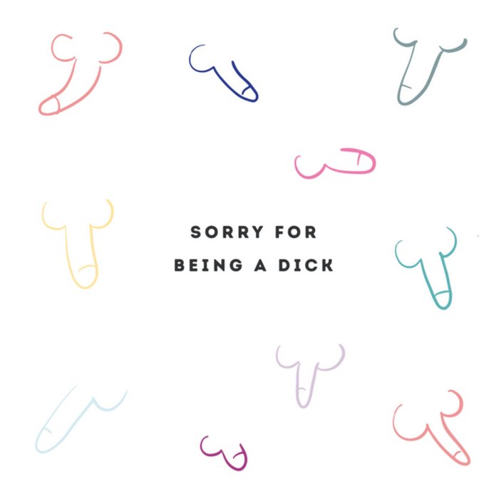 Greetz | Sorry kaart | sorry for being a dick