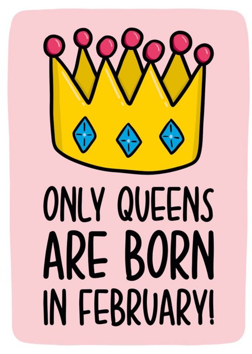 Teepee | Verjaardagskaart | februari | queen