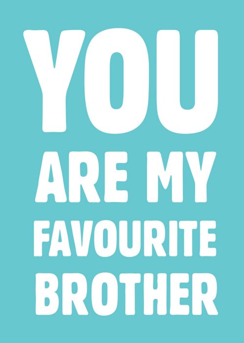 Greetz | Broer en zus dag | favourite brother