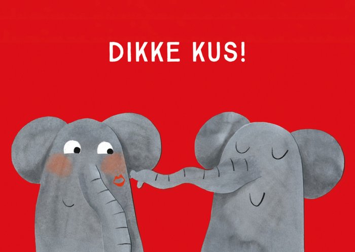 Loes Riphagen | Vriendschapskaart | Dikke Kus | Olifant