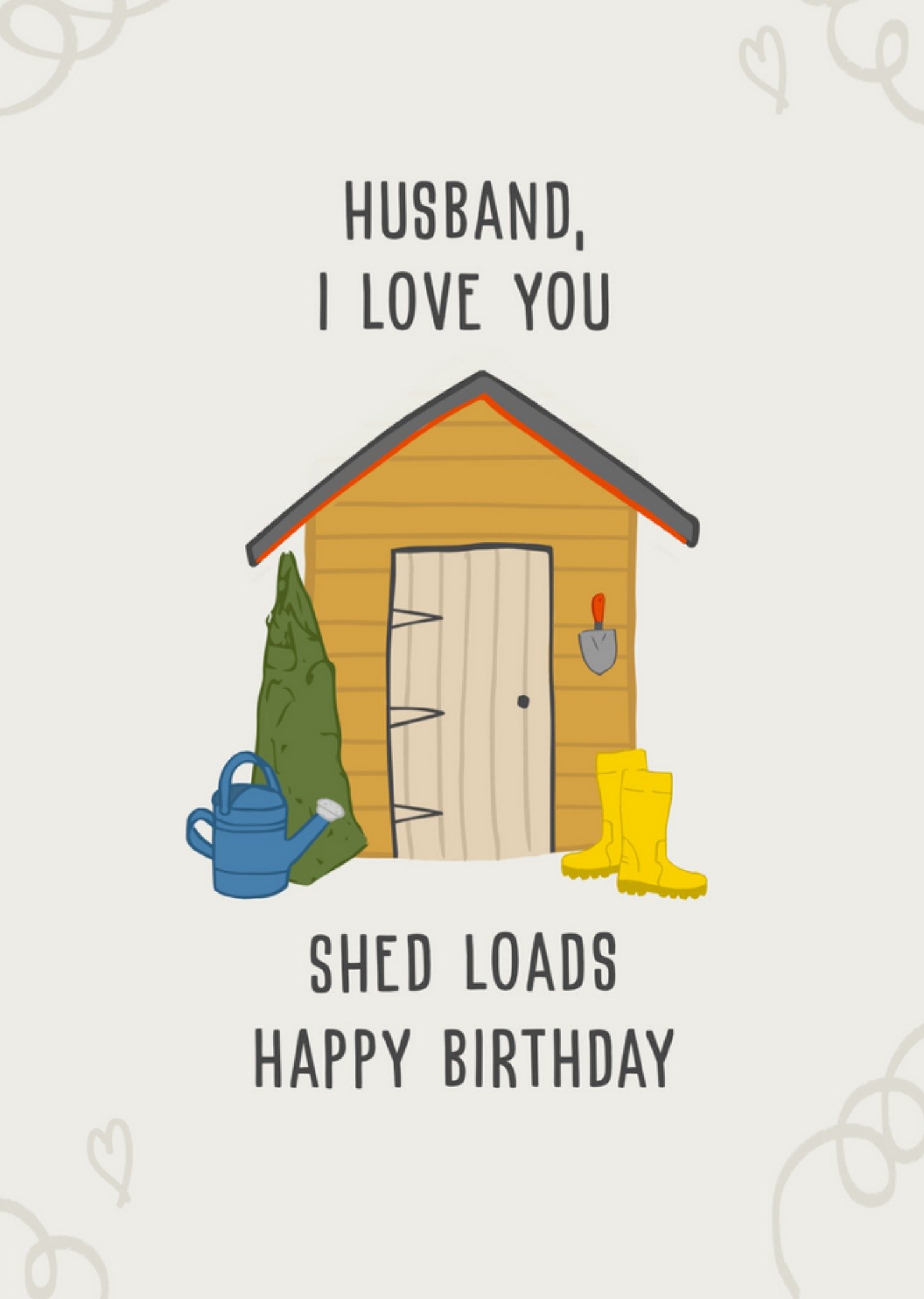 Verjaardagskaart - I love you shed loads