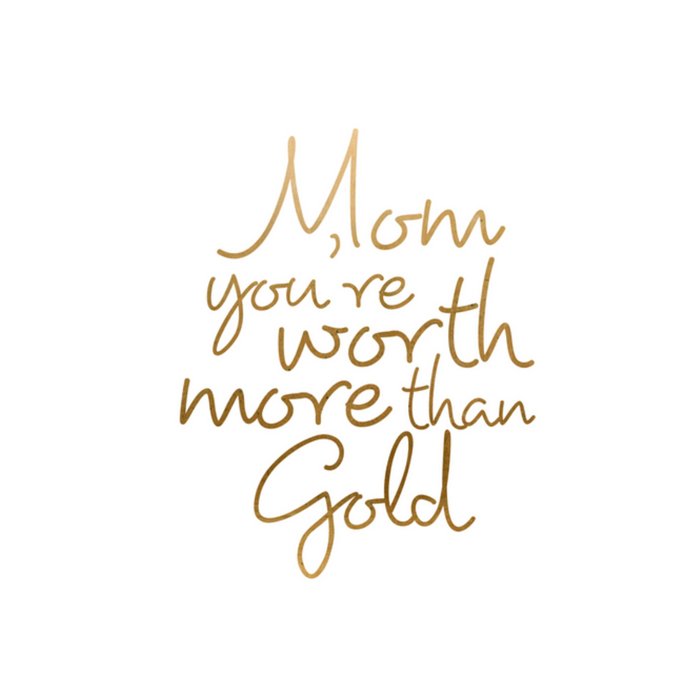 Greetz | Moederdagkaart | worth more than gold