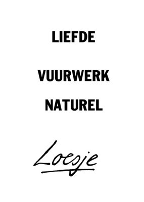 Loesje | Quote | Liefde | Naturel