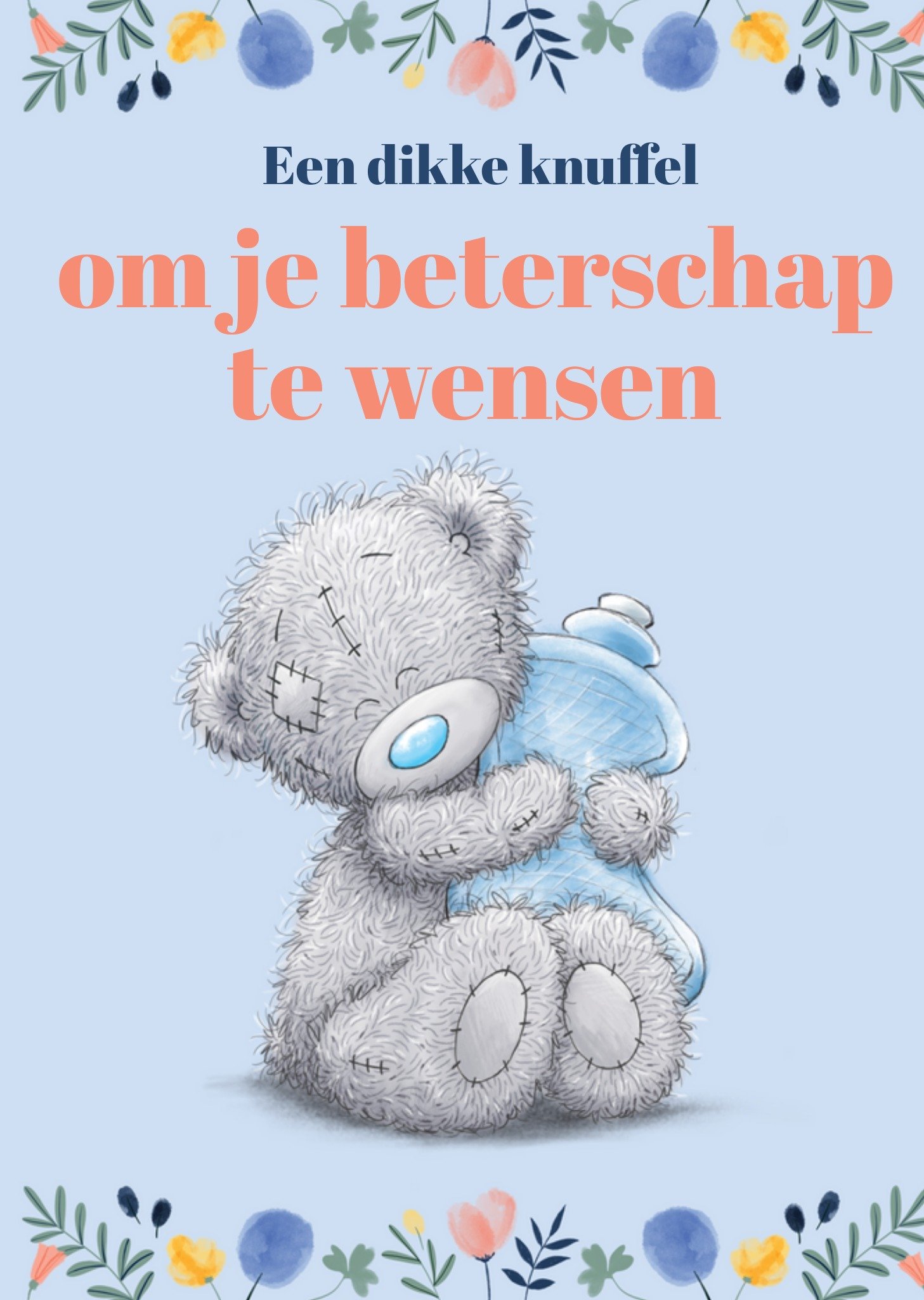 Me to You - Beterschapskaart - Tatty Teddy - Dikke knuffel