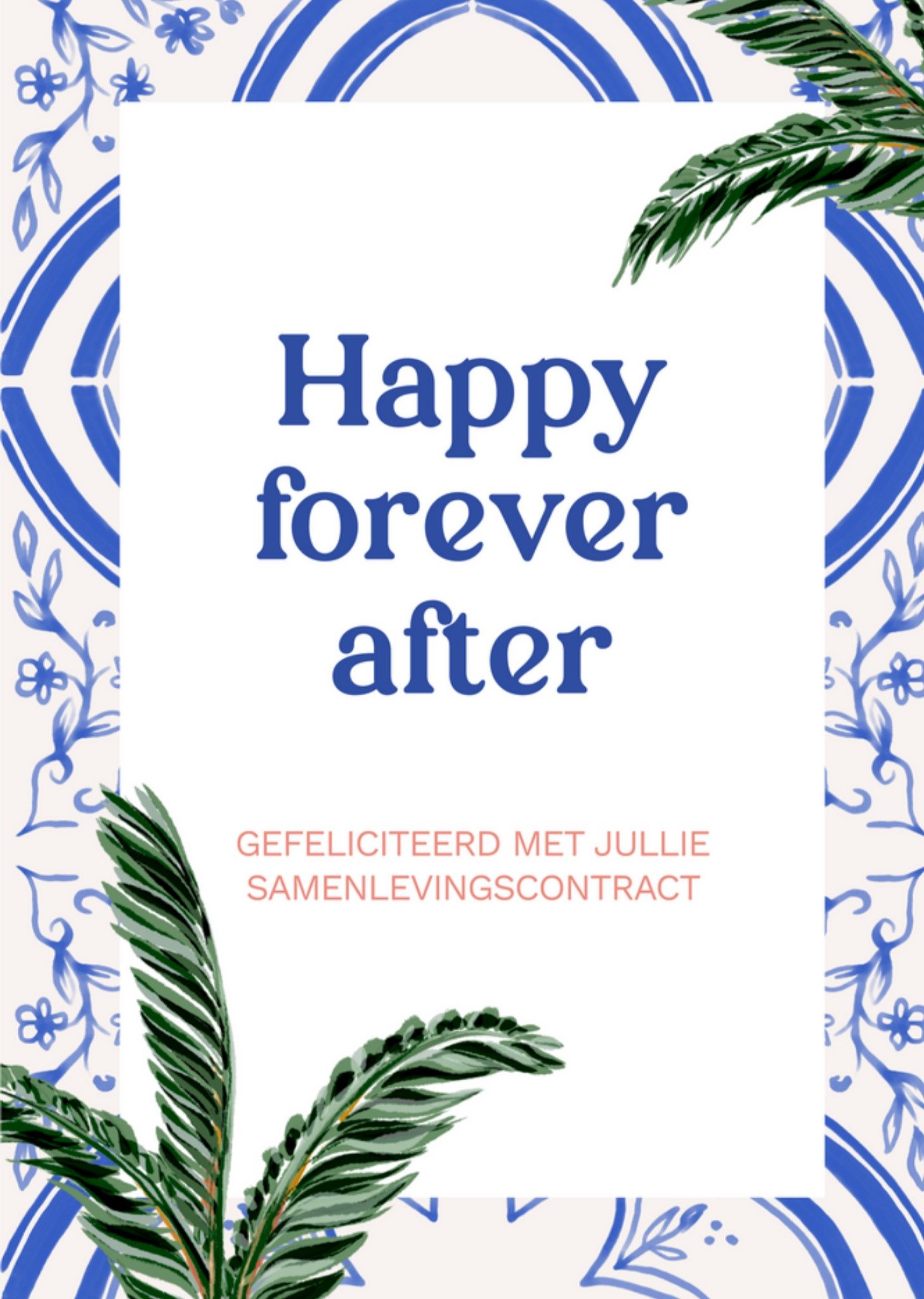Huwelijkskaart - Samenlevingscontract - Happy forever after