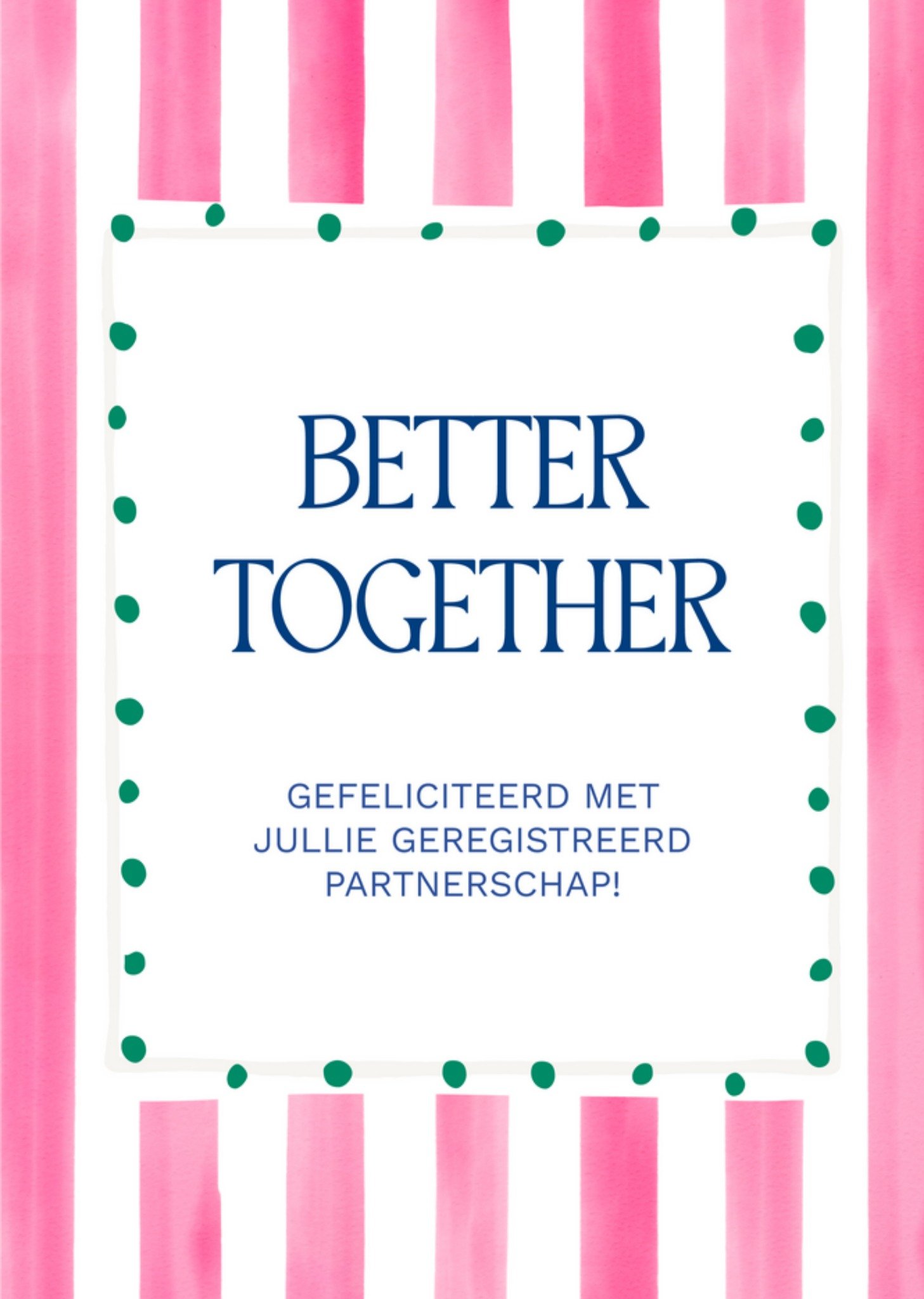 Huwelijkskaart - Geregistreerd Partnerschap - Better together