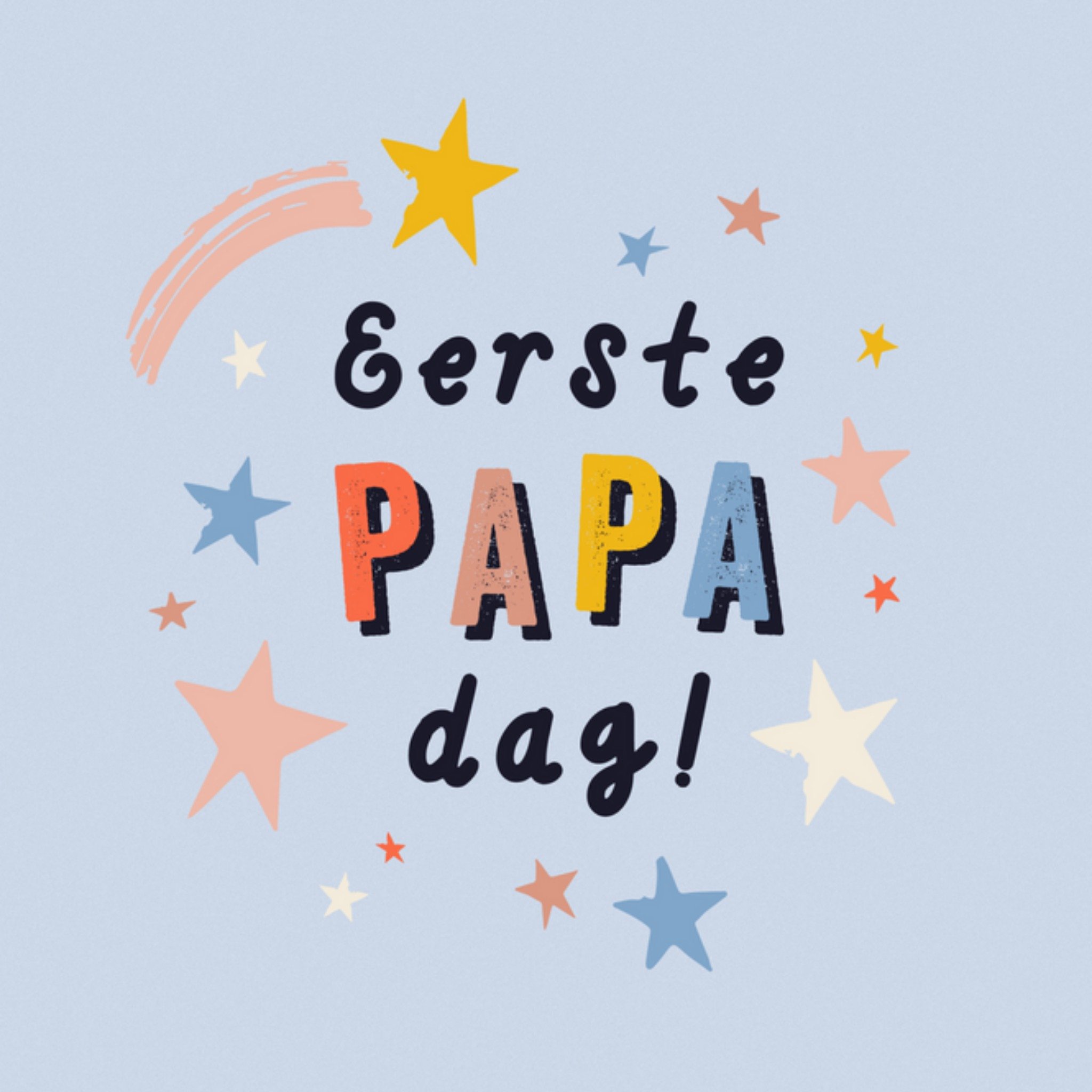 Vaderdagkaart - Eerste papa dag!