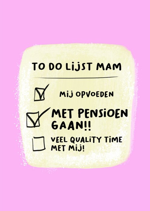 Liefs Jansje | Pensioenkaart | mama | to do lijst