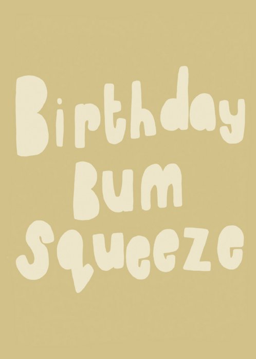 Sooshichacha | Verjaardagskaart | bum squeeze