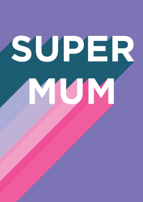 Natalie Alex | Verjaardagskaart | Super mum