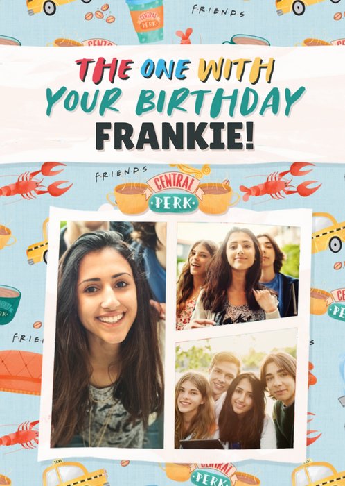 Friends | Verjaardagskaart | Met fotos en naam | The one with your birthday