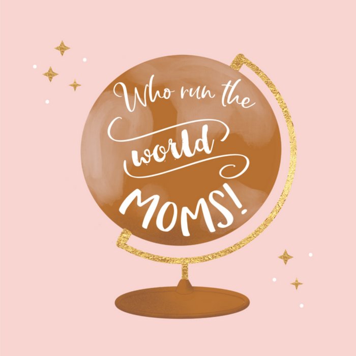 Tsjip | Moederdagkaart | Who run the world moms!