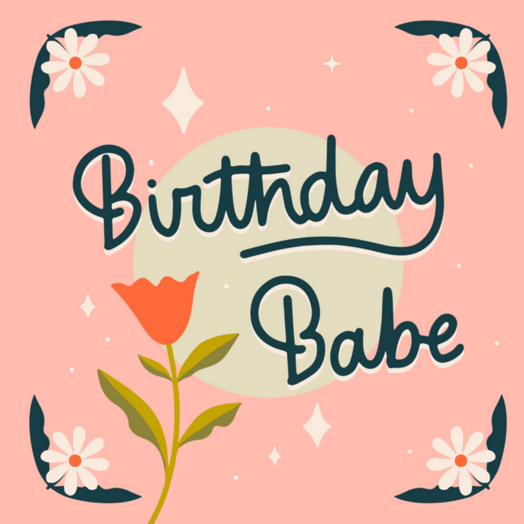 Verjaardagskaart - Bloem - Birthday babe