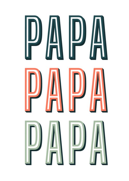Greetz | Vaderdagkaart | Papa Papa Papa