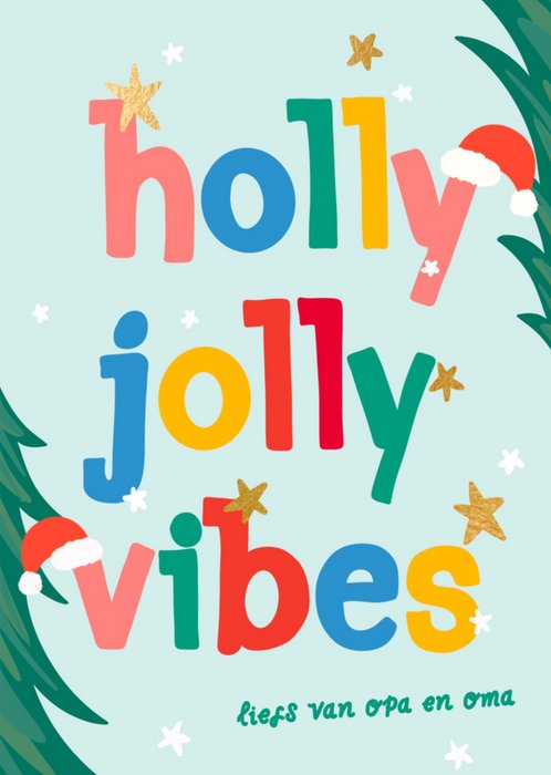 Greetz | Kerstkaart | Liefs van Opa en Oma | Holly Jolly Vibes