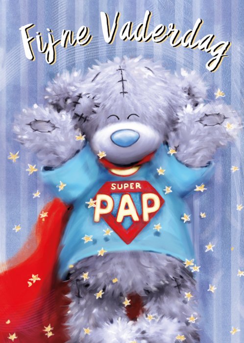 Me to You | Vaderdagkaart | Tatty Teddy | Super Pap