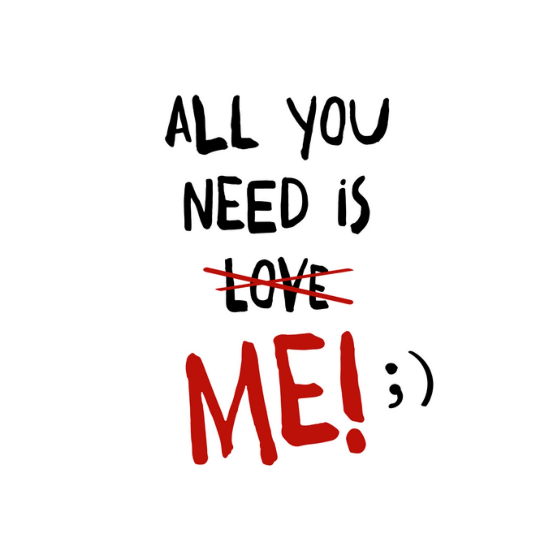 Valentijnskaart - All You Need Is...